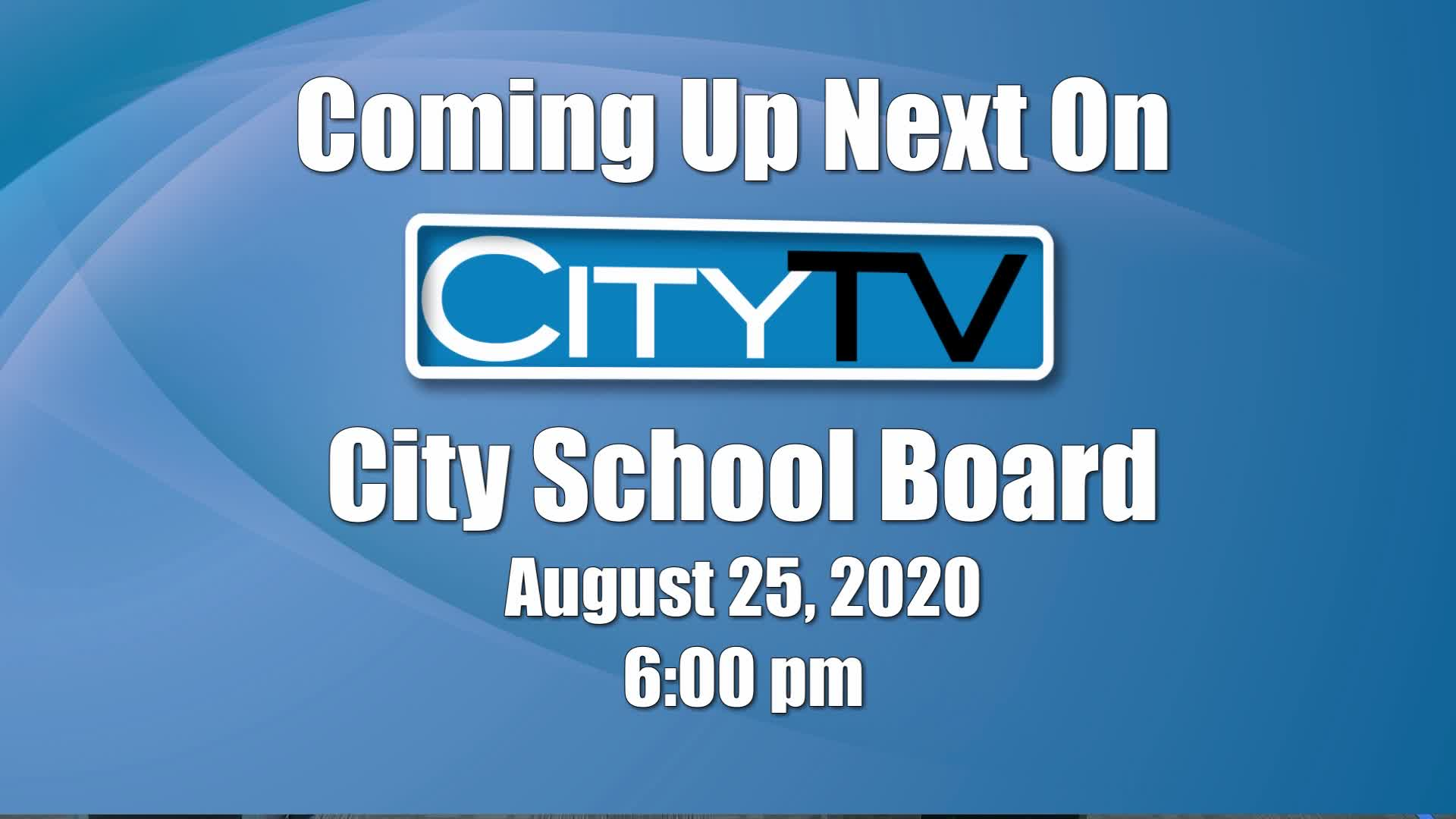 Thumbnail image for City School Board (8/25)