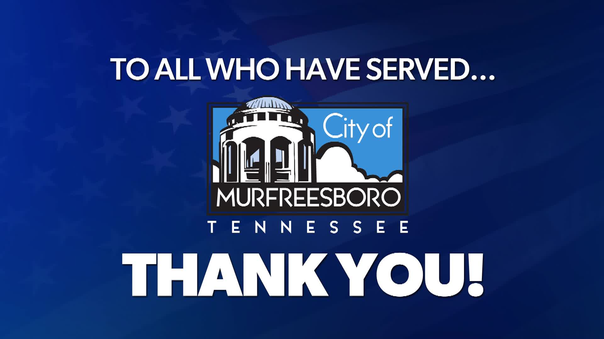 Sign that says Thank You To All Who Have Served