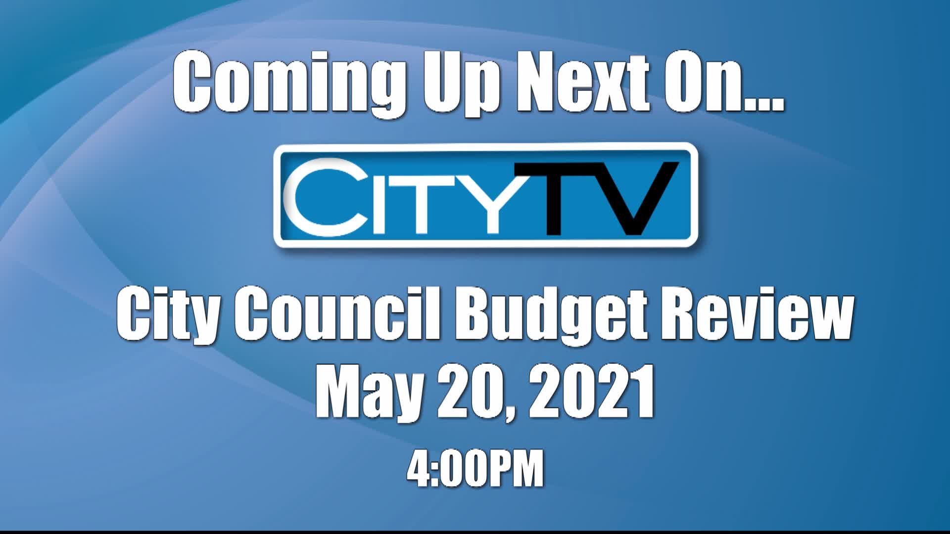 Thumbnail image for City Council Budget (5/20/21)