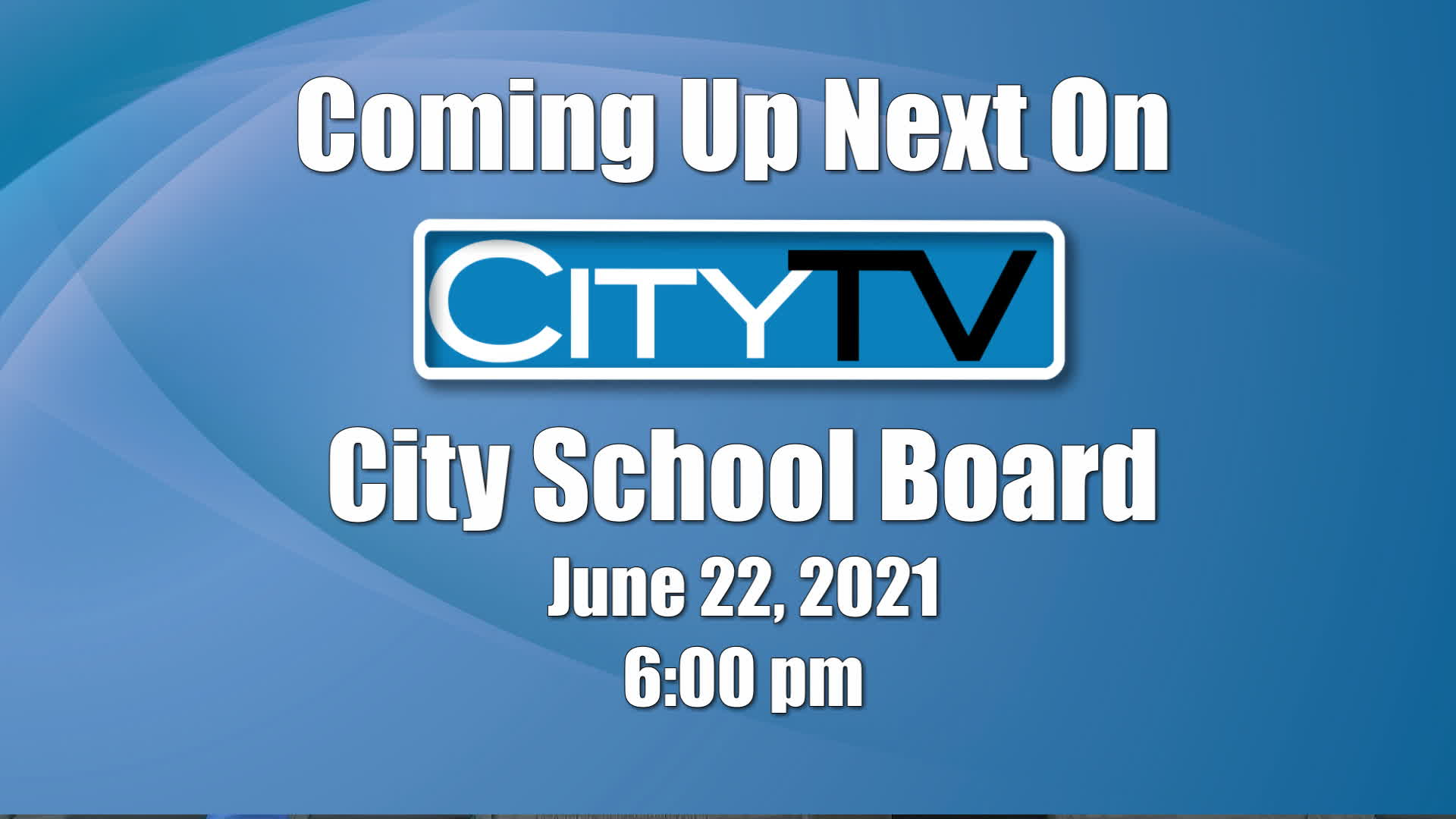 Thumbnail image for City School Board (6/22/21)