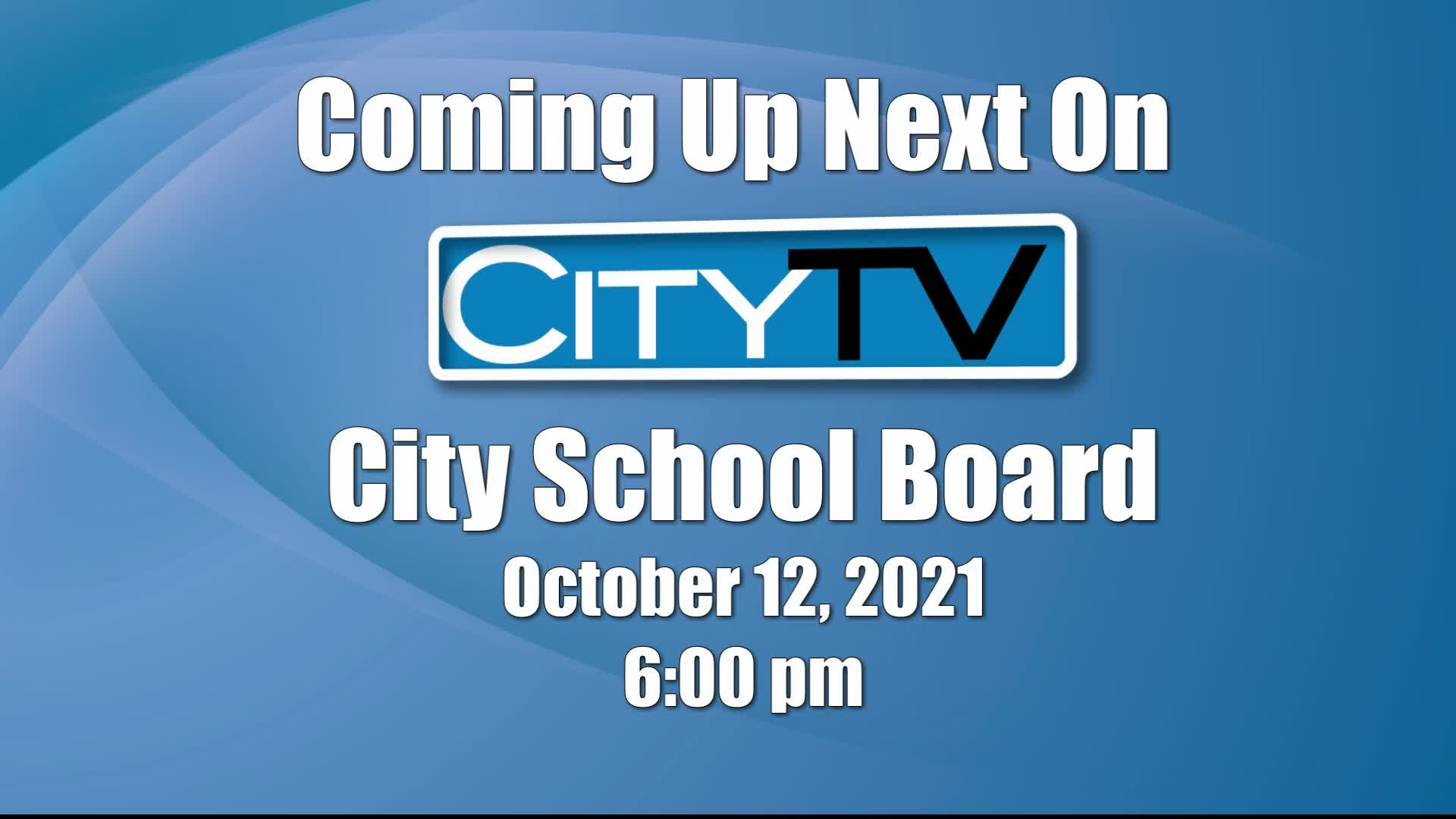 Thumbnail image for City School Board (10/12/21)