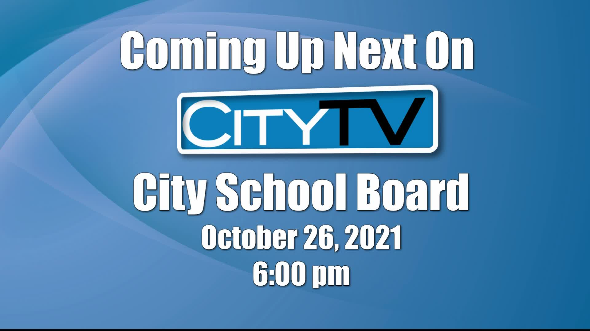 Thumbnail image for City School Board (10/26/21)