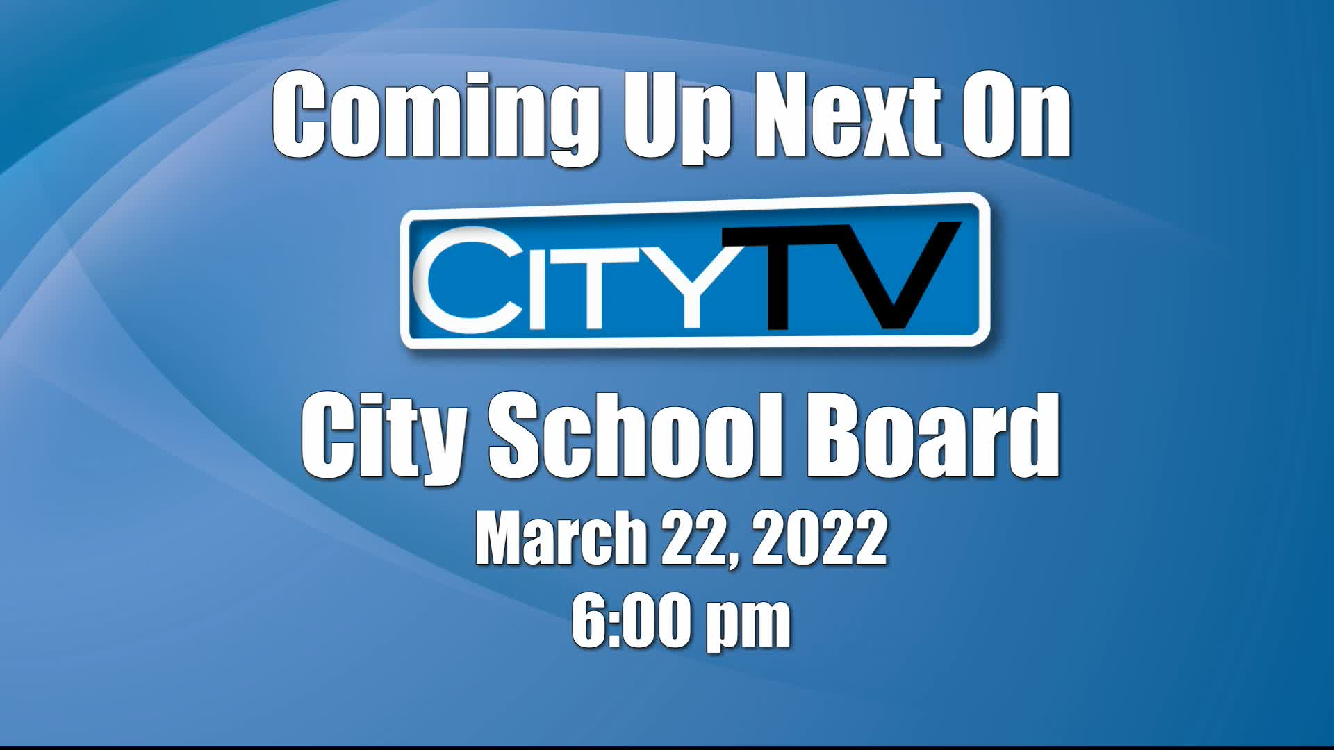 Thumbnail image for City School Board (3/22/22)