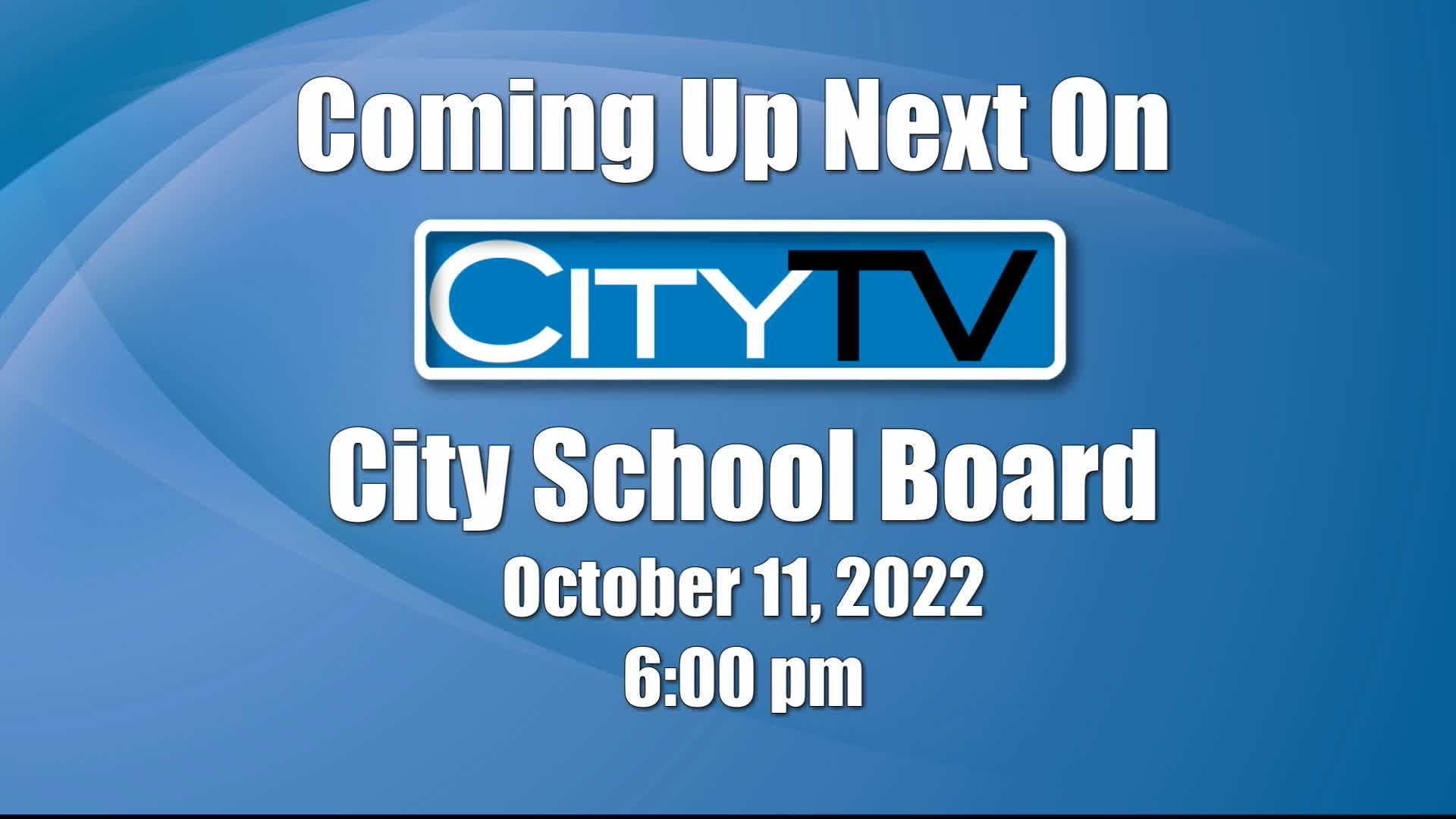 Thumbnail image for City School Board (10/11/22)