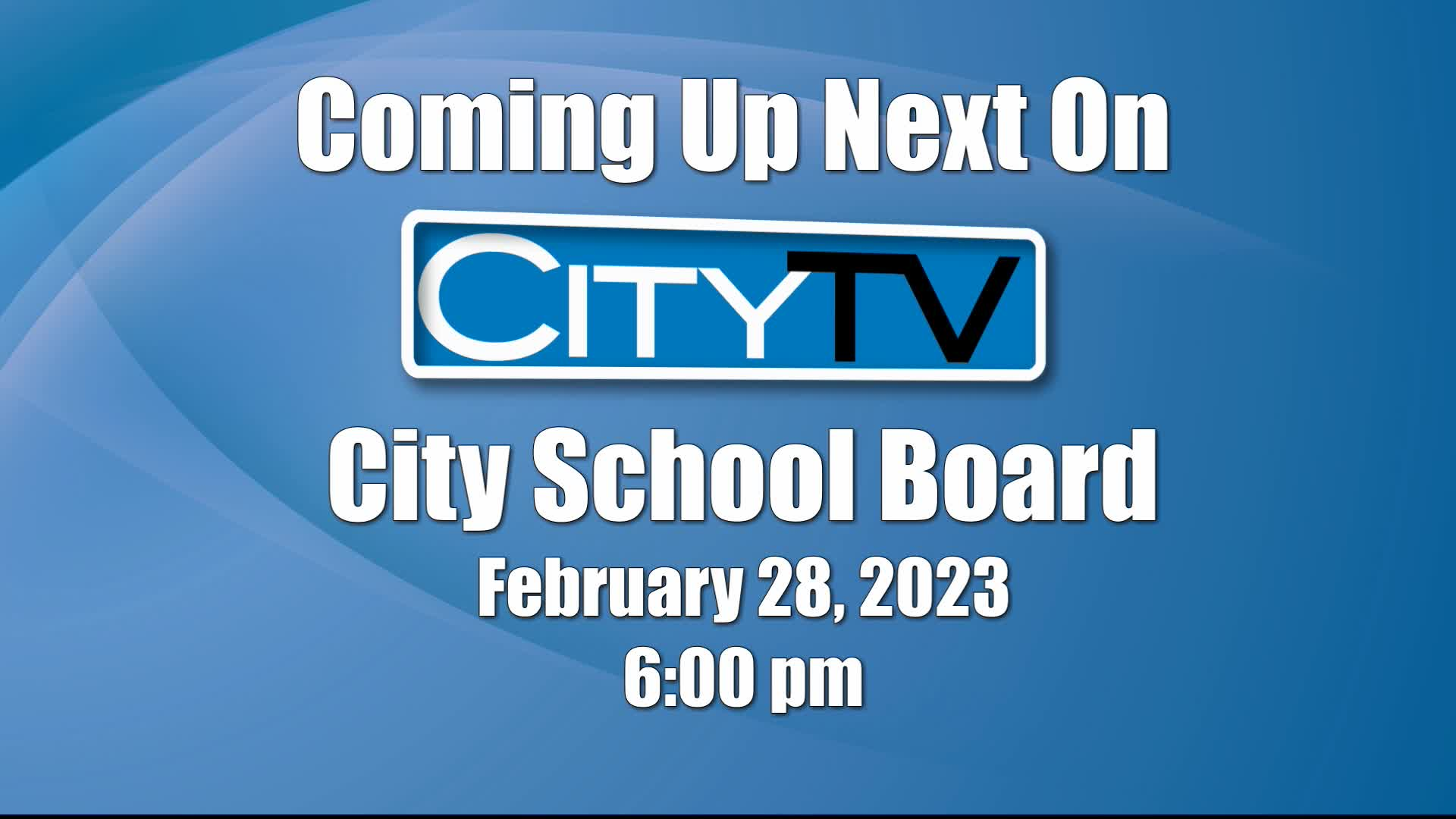 Thumbnail image for City School Board (2/28/23) [cc]